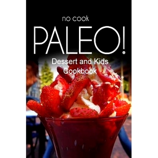 for companion low and Ultimate cookbook Cookbook perfect Kids life carb Paleo Cook series Dessert Caveman 预订