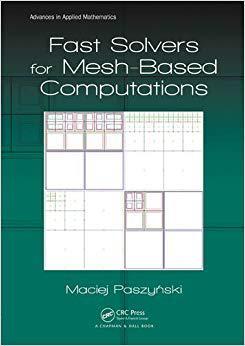 【预售】Fast Solvers for Mesh-Based Computations