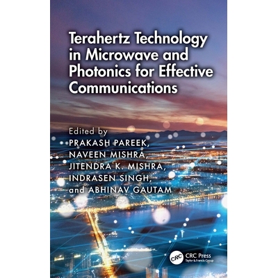 预订 Terahertz Technology in Microwave and Photonics for Effective Communications 用于有效通信的微波与光子学太赫兹技术 9