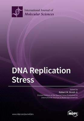 [预订]DNA Replication Stress 9783039213894