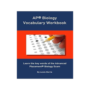 [预订]AP Biology Vocabulary Workbook: Learn the key words of the Advanced Placement Biology Exam 9781693651557