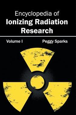 [预订]Encyclopedia of Ionizing Radiation Research 9781632381415