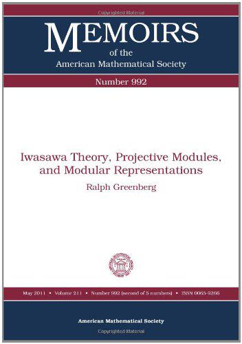 【预售】Iwasawa Theory, Projective Modules, and Modular Representations