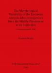 [预订]The Morphological Variability of the European Aurochs (Bos primigenius) from the Middle Pleistocene  9781407314839