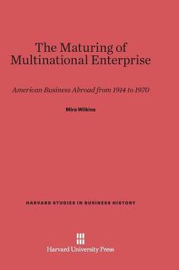 [预订]The Maturing of Multinational Enterprise 9780674863002