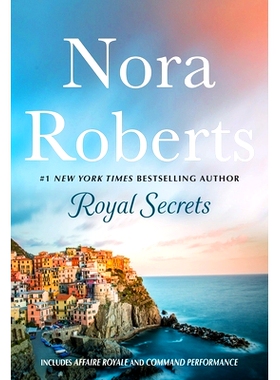 预订 Royal Secrets: 2-In-1: Affaire Royale and Command Performance: 9781250906489