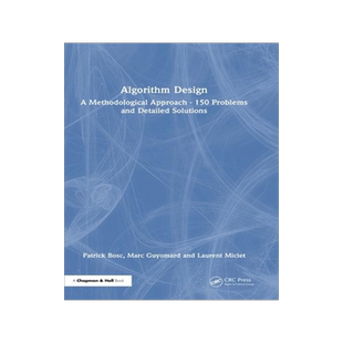 [预订]Algorithm Design: A Methodological Approach - 150 problems and detailed solutions 9781032369419