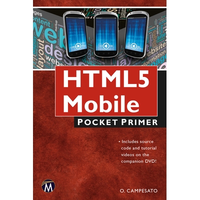 预订 HTML5 Mobile: Pocket Primer HTML5 移动：袖珍入门指南: 9781938549663