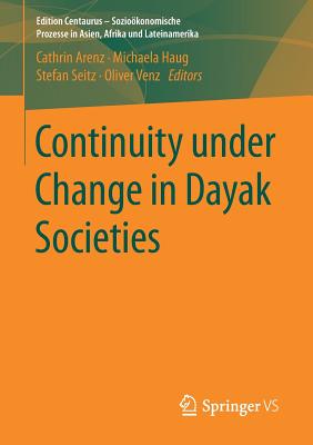 【预订】Continuity under Change in Dayak Societies