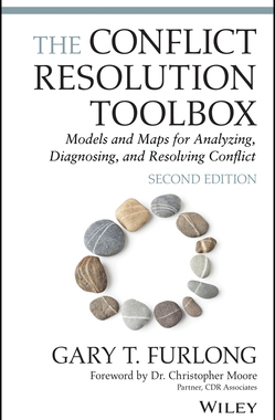 【预订】The Conflict Resolution Toolbox - Models and Maps for Analyzing, Diagnosing, and Resolving Conflict, Secon...