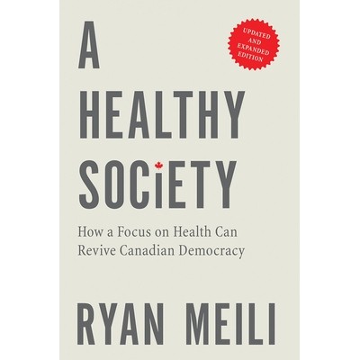 How a Focus on Health Can Revive Canadia