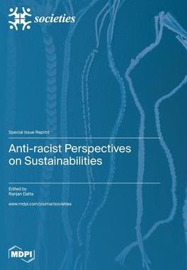 [预订]Anti-racist Perspectives on Sustainabilities 9783036583990