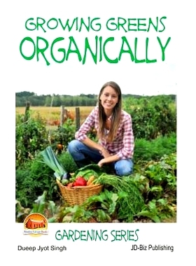 预订 Growing Greens Organically: 9781508826866