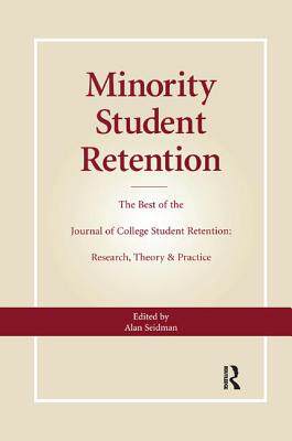 【预订】Minority Student Retention: The Best of the 