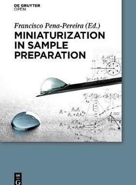 [预订]Miniaturization in Sample Preparation 9783110410174