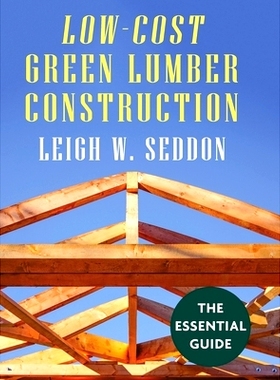 预订 Low Cost Green Lumber Construction