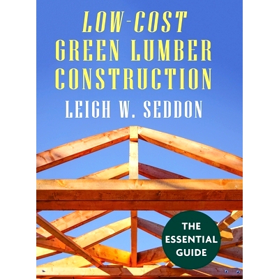 预订 Low Cost Green Lumber Construction