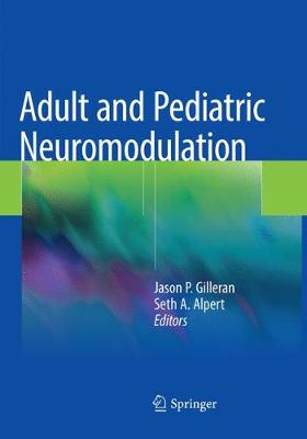 【预订】Adult and Pediatric Neuromodulation