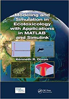 【预售】Modeling and Simulation in Ecotoxicology with Applications in MATLAB and Simulink