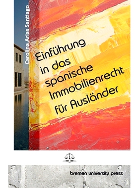 预订 Einführung in das spanische Immobilienrecht für Ausländer: 9783690350372