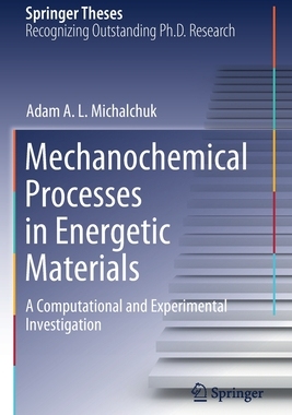 【预订】Mechanochemical Processes in Energetic Materials 9783030569686