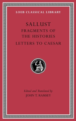 现货 Fragments of the Histories. Letters to Caesar 9780674996861