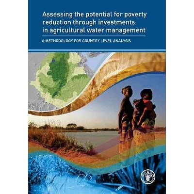 预订 Assessing the potential for poverty reduction through investments in agricultural water management 评估通过投资农业