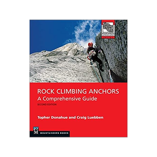 [预订]Rock Climbing Anchors, 2nd Edition: A Comprehensive Guide 9781680511406