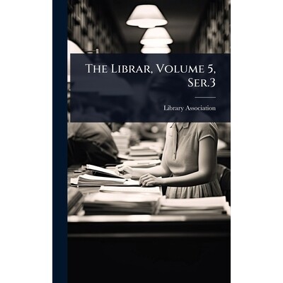 预订 The Librar, Volume 5, Ser.3 9781024059984