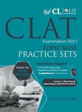 [预订]CLAT 2021 Topic-Wise Practice Sets 9789390187782