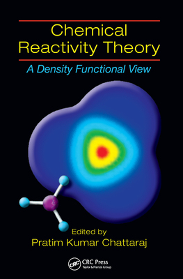 【预订】Chemical Reactivity Theory