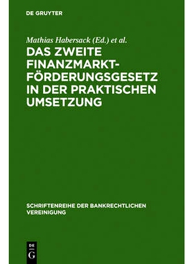 预订 Das Zweite Finanzmarktförderungsgesetz in der praktischen Umsetzung: Bankrechtstag 1995: 9783110152227