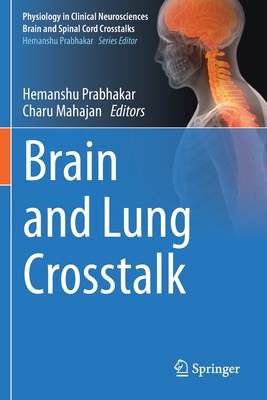 【预订】Brain and Lung CrossTalk