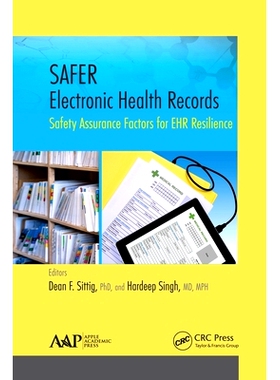预订 Safer Electronic Health Records: Safety Assurance Factors for Ehr Resilience: Safety Assurance Factors for EHR Resi