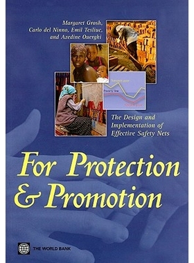 预订 For Protection and Promotion: The Design and Implementation of Effective Safety Nets 为了保护和促进有效的安全网的设