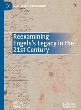 【预订】Reexamining Engels’s Legacy in the 21st Century 9783030552138