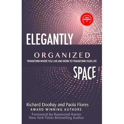 预订 Elegantly Organized Space: Transform Where You Live and Work to Transform Your Life: 9781772771718