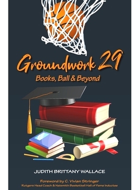 预订 Groundwork 29: Books, Ball & Beyond: 9781932450279