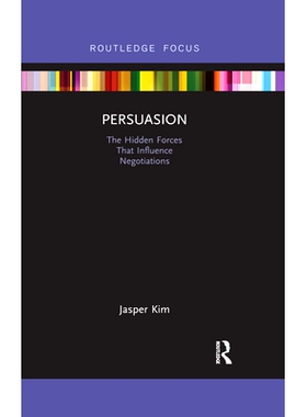 预订 Persuasion: The Hidden Forces That Influence Negotiations 劝说：影响谈判的隐藏力量: 9780367375690