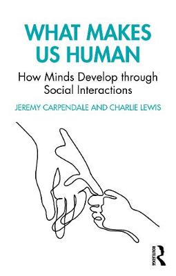 【预订】What Makes Us Human: How Minds Develop through Social Interactions