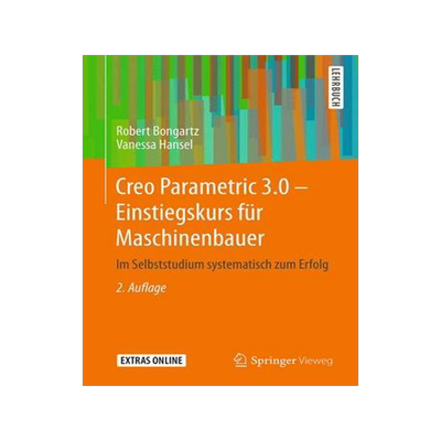 预订 Creo Parametric 3.0 - Einstiegskurs für Maschinenbauer