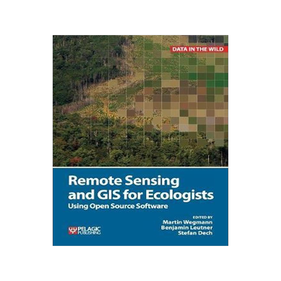 [预订]Remote Sensing and GIS for Ecologists 9781784270230
