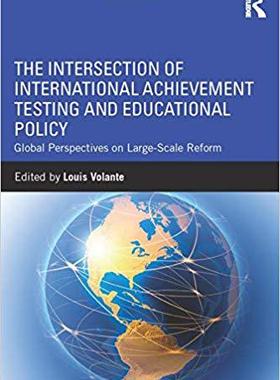 【预售】The Intersection of International Achievement Testing and Educational Policy