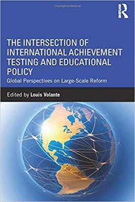 【预售】The Intersection of International Achievement Testing and Educational Policy