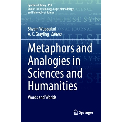 预订 Metaphors and Analogies in Sciences and Humanities: Words and Worlds 科学与人文科学的隐喻和类比：文字与世界: 978303