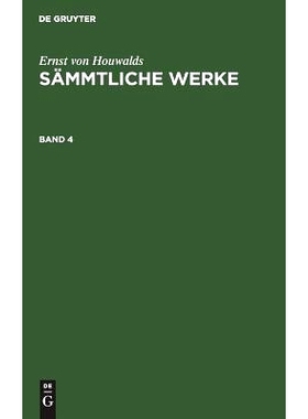 预订 Houwald: Sämmtliche Werke Bd. 4 Ehsw: 9783111043296