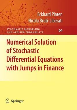 【预订】Numerical Solution of Stochastic Differential Equations with Jumps in Finance