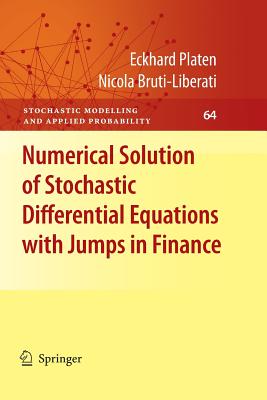 【预订】Numerical Solution of Stochastic Differential Equations with Jumps in Finance