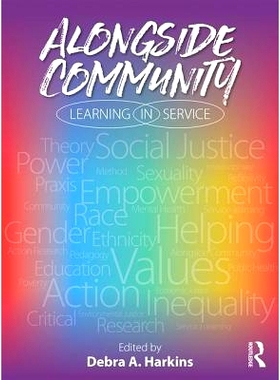 预订 Alongside Community: Learning in Service 与社区一起：在服务中学习: 9781138705876