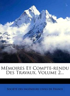 预订 Memoires Et Compte-Rendu Des Travaux, Volume 2...: 9781272878931
